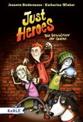 Just Heroes - Die Beschützer der Quelle Cover des Buches Just Heroes - Die Beschützer der Quelle (ISBN: 9783451712487)