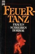 Feuertanz Cover des Buches Feuertanz (ISBN: 9783453042148)