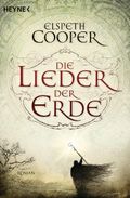 Die Lieder der Erde Cover des Buches Die Lieder der Erde (ISBN: 9783453267138)
