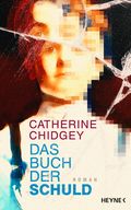 Das Buch der Schuld Cover des Buches Das Buch der Schuld (ISBN: 9783453275515)