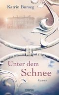 Unter dem Schnee Cover des Buches Unter dem Schnee (ISBN: 9783453292222)