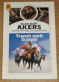 Transit nach Scorpio Cover des Buches Transit nach Scorpio (ISBN: 9783453313323)