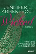Wicked – Eine Liebe zwischen Licht und Dunkelheit Cover des Buches Wicked – Eine Liebe zwischen Licht und Dunkelheit (ISBN: 9783453319769)