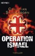 Operation Ismael Cover des Buches Operation Ismael (ISBN: 9783453406872)