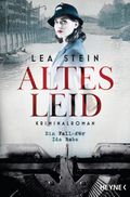 Altes Leid Cover des Buches Altes Leid (ISBN: 9783453426061)