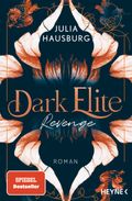 Dark Elite – Revenge Cover des Buches Dark Elite – Revenge (ISBN: 9783453428607)