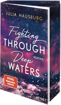 Fighting Through Deep Waters Cover des Buches Fighting Through Deep Waters (ISBN: 9783453429857)
