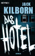 Das Hotel Cover des Buches Das Hotel (ISBN: 9783453528833)