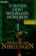 Die Rache der Nibelungen Cover des Buches Die Rache der Nibelungen (ISBN: 9783453532687)