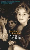 Niemals ohne sie Cover des Buches Niemals ohne sie (ISBN: 9783458178002)