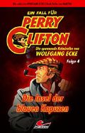 Perry Clifton und die Insel der blauen Kapuzen Cover des Buches Perry Clifton und die Insel der blauen Kapuzen (ISBN: 9783785515952)