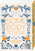Somebody to Love – Northern-Hearts-Reihe, Band 1 Cover des Buches Somebody to Love – Northern-Hearts-Reihe, Band 1 (ISBN: null)