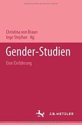 Gender Studien. Eine Einführung Cover des Buches Gender Studien. Eine Einführung (ISBN: 9783476016362)