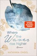 Where the Waves Rise Higher Cover des Buches Where the Waves Rise Higher (ISBN: null)