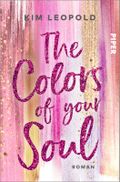 The Colors of Your Soul Cover des Buches The Colors of Your Soul (ISBN: 9783492063012)