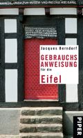 Gebrauchsanweisung für die Eifel Cover des Buches Gebrauchsanweisung für die Eifel (ISBN: 9783492275439)