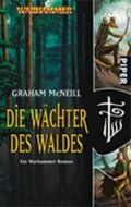 Die Wächter des Waldes Cover des Buches Die Wächter des Waldes (ISBN: 9783492286336)