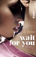 Wait for You Cover des Buches Wait for You (ISBN: 9783492304566)