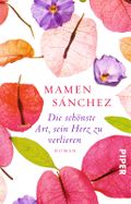Die schönste Art, sein Herz zu verlieren Cover des Buches Die schönste Art, sein Herz zu verlieren (ISBN: 9783492308540)