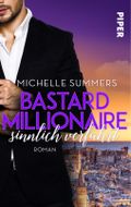 Bastard Millionaire - sinnlich verführt Cover des Buches Bastard Millionaire - sinnlich verführt (ISBN: null)