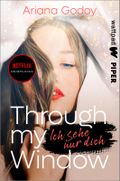 Through my Window – Ich sehe nur dich Cover des Buches Through my Window – Ich sehe nur dich (ISBN: 9783492505703)