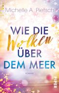Wie die Wolken über dem Meer Cover des Buches Wie die Wolken über dem Meer (ISBN: null)