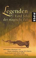 Legende. Lord John, der magische Pakt Cover des Buches Legende. Lord John, der magische Pakt (ISBN: null)