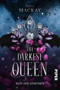The Darkest Queen Cover des Buches The Darkest Queen (ISBN: 9783492708616)
