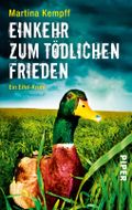 EinKEHR zum tödlichen Frieden Cover des Buches EinKEHR zum tödlichen Frieden (ISBN: null)