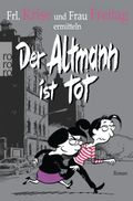 Der Altmann ist tot Cover des Buches Der Altmann ist tot (ISBN: 9783499267208)