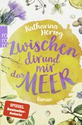 Zwischen dir und mir das Meer Cover des Buches Zwischen dir und mir das Meer (ISBN: null)