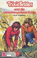 Trixie Belden und die verschwundene Erbin Cover des Buches Trixie Belden und die verschwundene Erbin (ISBN: 9783505080142)