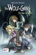 Die Wolf-Gäng - Das Haus der Geister Cover des Buches Die Wolf-Gäng - Das Haus der Geister (ISBN: 9783505124082)
