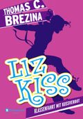 Liz Kiss, Band 03 Cover des Buches Liz Kiss, Band 03 (ISBN: 9783505130373)