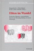 Eliten im Wandel: Politische Führung, wirtschaftliche Macht und Meinungsbildung im neuen Osteuropa (Studien zur Politik) Cover des Buches Eliten im Wandel: Politische Führung, wirtschaftliche Macht und Meinungsbildung im neuen Osteuropa (Studien zur Politik) (ISBN: 9783506793522)