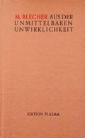 Aus der unmittelbaren Unwirklichkeit Cover des Buches Aus der unmittelbaren Unwirklichkeit (ISBN: 9783518223673)