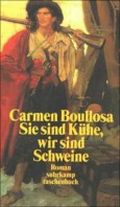 Sie sind Kühe, wir sind Schweine Cover des Buches Sie sind Kühe, wir sind Schweine (ISBN: 9783518395745)