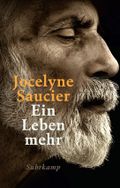 Ein Leben mehr Cover des Buches Ein Leben mehr (ISBN: 9783518470640)