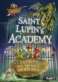 Saint Lupin´s Academy 1: Zutritt nur für echte Abenteurer! Cover des Buches Saint Lupin´s Academy 1: Zutritt nur für echte Abenteurer! (ISBN: 9783522505437)
