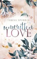 Unwritten Love (Unwritten, Bd. 1) Cover des Buches Unwritten Love (Unwritten, Bd. 1) (ISBN: 9783522508353)
