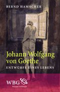Johann Wolfgang von Goethe Cover des Buches Johann Wolfgang von Goethe (ISBN: 9783534215614)