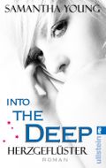 Into the Deep - Herzgeflüster (Deutsche Ausgabe) Cover des Buches Into the Deep - Herzgeflüster (Deutsche Ausgabe) (ISBN: null)