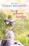 Die Samenhändlerin (Die Samenhändlerin-Saga 1) Cover des Buches Die Samenhändlerin (Die Samenhändlerin-Saga 1) (ISBN: 9783548290362)