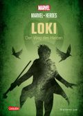 Marvel Heroes 1: LOKI – Der Weg des Helden Cover des Buches Marvel Heroes 1: LOKI – Der Weg des Helden (ISBN: 9783551281104)