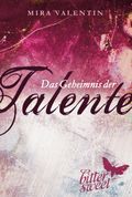 Das Geheimnis der Talente (Die Talente-Reihe 1) Cover des Buches Das Geheimnis der Talente (Die Talente-Reihe 1) (ISBN: null)