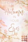 Autumn In Your Eyes (Cosy Island 1) Cover des Buches Autumn In Your Eyes (Cosy Island 1) (ISBN: 9783551304872)