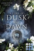 A Curse of Dusk and Dawn. Herzenspakt Cover des Buches A Curse of Dusk and Dawn. Herzenspakt (ISBN: null)