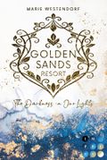 Golden Sands Resort 1: The Darkness in Our Lights Cover des Buches Golden Sands Resort 1: The Darkness in Our Lights (ISBN: 9783551305749)