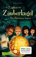 Im Zeichen der Zauberkugel 1: Das Abenteuer beginnt Cover des Buches Im Zeichen der Zauberkugel 1: Das Abenteuer beginnt (ISBN: 9783551317148)