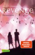 Revenge. Sternensturm (Revenge 1) Cover des Buches Revenge. Sternensturm (Revenge 1) (ISBN: 9783551318695)